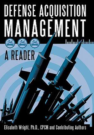 Defense Acquisition Management de Elisabeth Wright