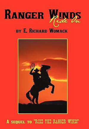 Ranger Winds de E. Richard Womack