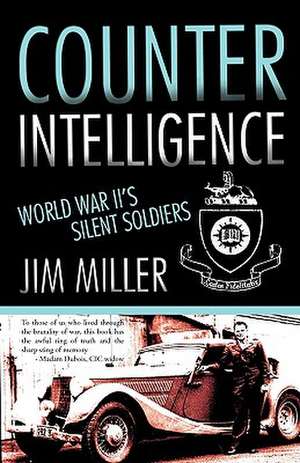 Counter Intelligence de Jim Miller