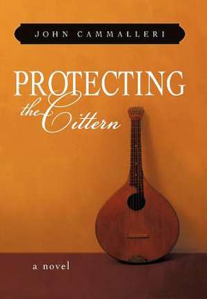 Protecting the Cittern de John Cammalleri