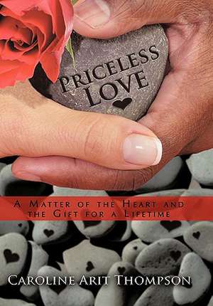 Priceless Love de Caroline Arit Thompson