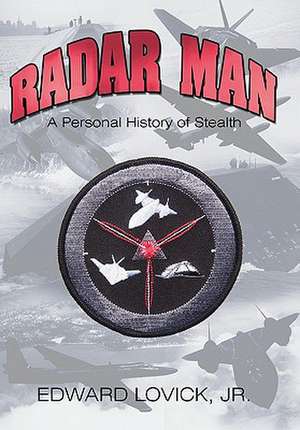 Radar Man de Edward Lovick Jr