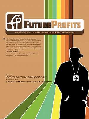 Futureprofits de C. Northern California Urban Development