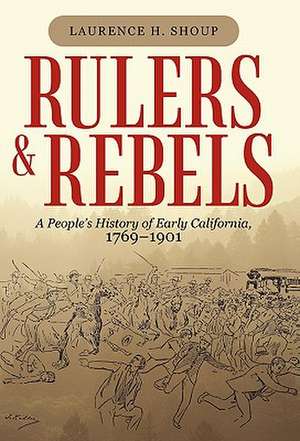 Rulers and Rebels de Laurence H. Shoup