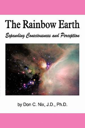 The Rainbow Earth de Don Nix