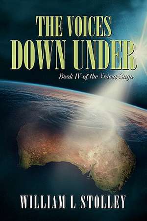 The Voices Down Under de William L. Stolley