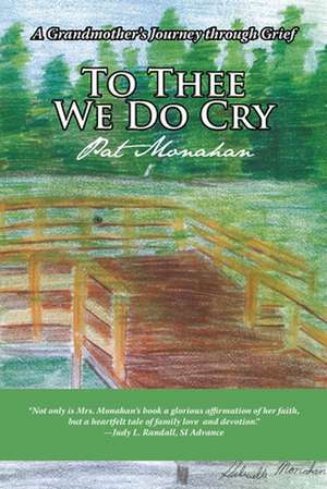 To Thee We Do Cry de Pat Monahan