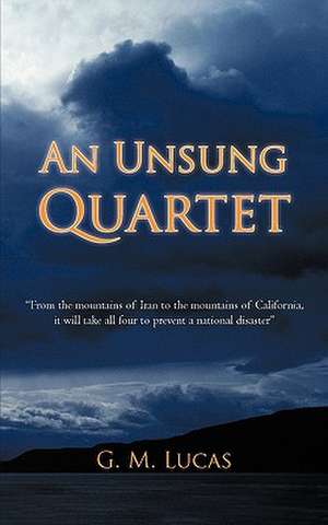 An Unsung Quartet de G. M. Lucas