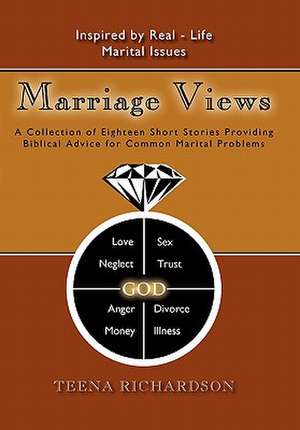 Marriage Views de Teena Richardson