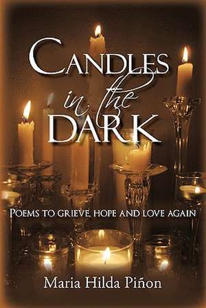 Candles in the Dark de Maria Hilda Pi on