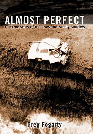 Almost Perfect de Greg Fogarty