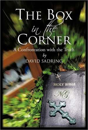 The Box in the Corner de David Sadring