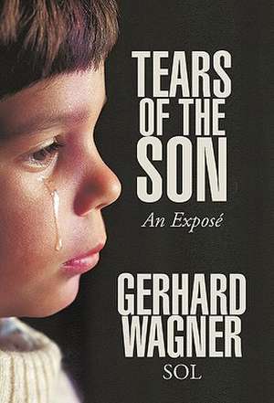 Tears of the Son de Gerhard Wagner