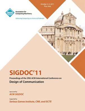 Sigdoc 11 Proceeding of the 29th ACM International Conference on Design of Communications de Sigdoc Conference Committee