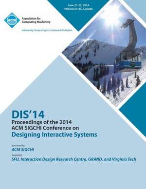 Dis 14 Designing Interactive Systems Conference de Dis 14 Conference Committee