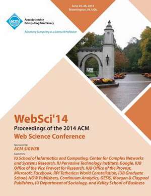 Websci 14 ACM Web Science Conference de Websci 14 Conference Committee