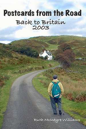 Back to Britain 2003 de Ruth McIntyre Williams