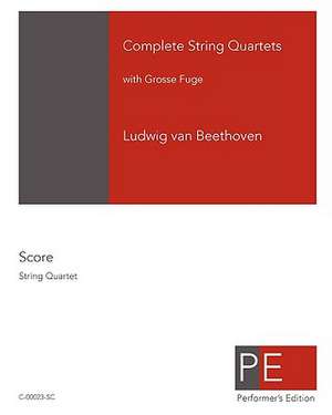 Complete String Quartets de Ludwig Van Beethoven