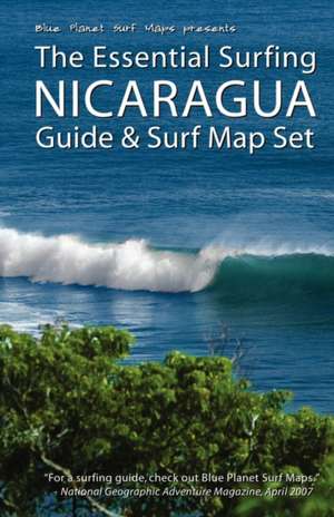 The Essential Surfing Nicaragua Guide & Surf Map Set de Blue Planet Surf Maps