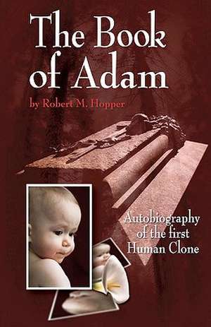 The Book of Adam de Robert M. Hopper