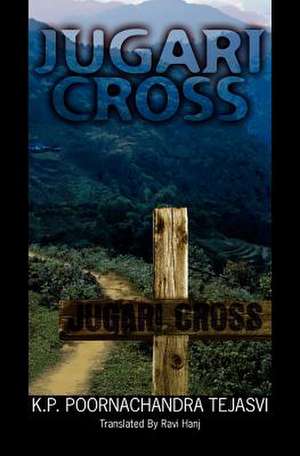 Jugari Cross de K. P. Poornachandra Tejasvi