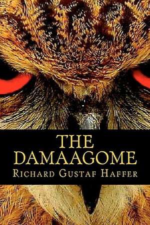 The Damaagome de Richard Gustaf Haffer