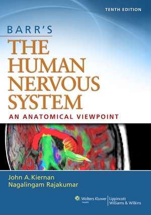 Barr's The Human Nervous System: An Anatomical Viewpoint de John Kiernan