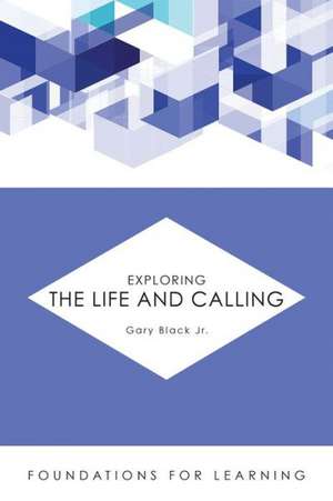 Exploring the Life and Calling de Gary Black Jr