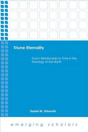 Griswold, D: Triune Eternality HC