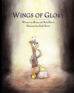 Wings of Glory de Seth Harris