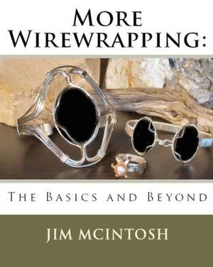 More Wirewrapping de Jim McIntosh