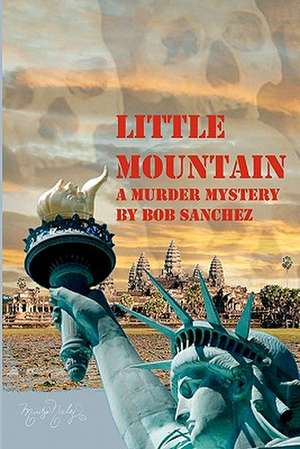 Little Mountain de Bob Sanchez