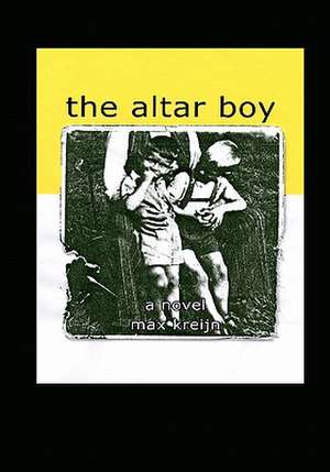 The Altar Boy de Max Kreijn