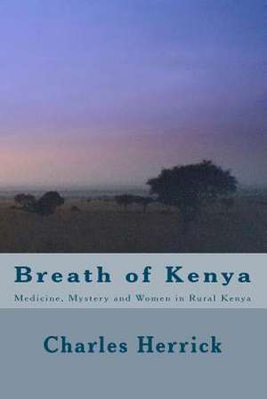 Breath of Kenya de Charles Herrick