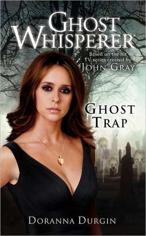 Ghost Whisperer de Doranna Durgin