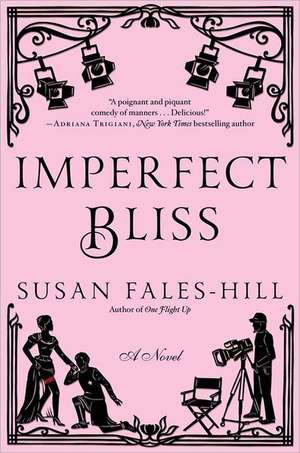 Imperfect Bliss de Susan Fales-Hill