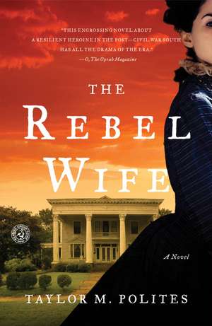 The Rebel Wife de Taylor Polites