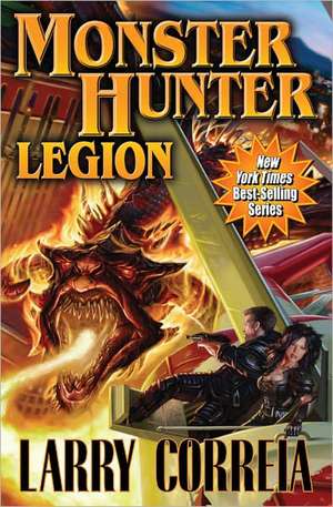 Monster Hunter Legion de Larry Correia