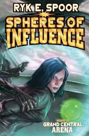 Spheres of Influence de Ryk E. Spoor