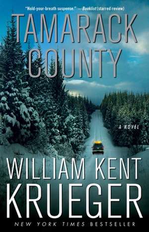 Tamarack County de William Kent Krueger