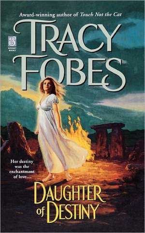 Daughter of Destiny de Tracy Fobes