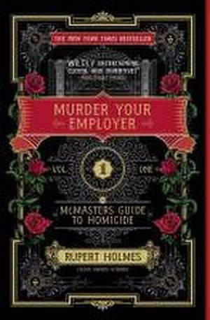 Murder Your Employer de Rupert Holmes