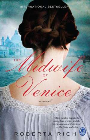 The Midwife of Venice de Roberta Rich