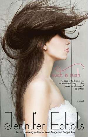 Such a Rush de Jennifer Echols