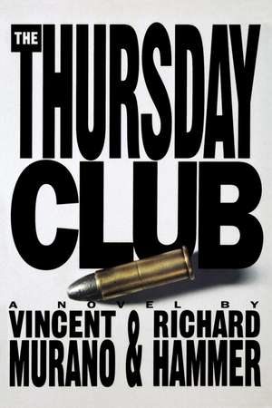 Thursday Club de Vincent Murano