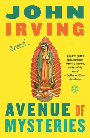 Avenue of Mysteries de John Irving