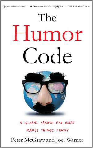 The Humor Code: A Global Search for What Makes Things Funny de Peter McGraw