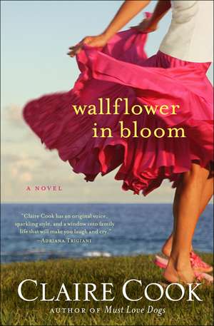 Wallflower in Bloom de Claire Cook