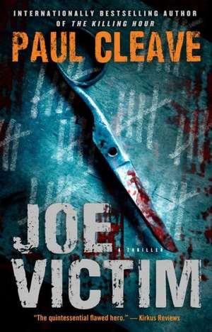 Joe Victim de Paul Cleave