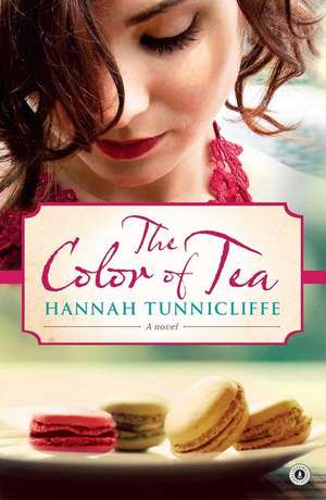 The Color of Tea de Hannah Tunnicliffe